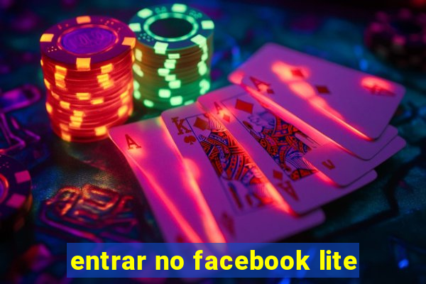 entrar no facebook lite